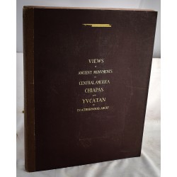 Views of Ancient Monuments in Central America, Chiapas and Yucatan (Color Facsimile with all 25 plates)